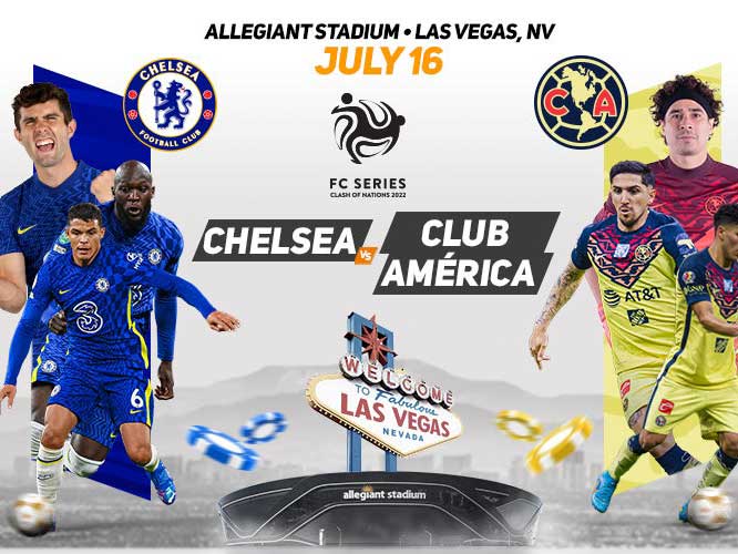 Chelsea FC vs. Club America en Las Vegas